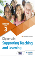 NCFE CACHE Level 3 Diploma in Supporting Teaching and Learning: Get expert advice from author Louise Burnham