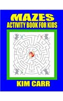 Mazes