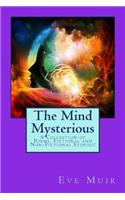 The Mind Mysterious