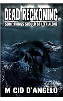 Dead Reckoning