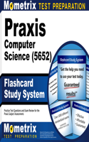 PRAXIS Computer Science (5652) Flashcard Study System: Practice Test Questions and Exam Review for the PRAXIS Subject Assessments