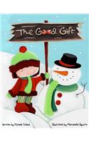The Good Gift