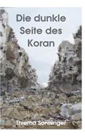 Die dunkle Seite des Koran