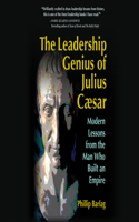 Leadership Genius of Julius Caesar