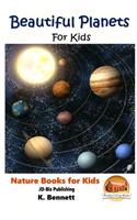 Beautiful Planets For Kids: (English)