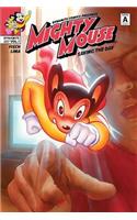 Mighty Mouse Volume 1: Saving the Day