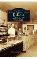 African-American Life in Dekalb County