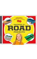 Engineer It! Road Projects