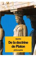 De la doctrine de Platon