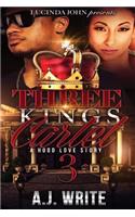 Three King's Cartel 3