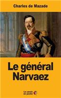 Le général Narvaez