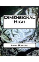Dimensional High