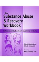 Substance Abuse and Recovery Workbook