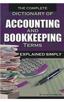 The Complete Dictionary of Accounting and Bookkeeping Terms Explained Simply