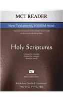 MCT Reader New Testament Podium Print, Mickelson Clarified