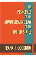 Principles of the Administrative Law of the United States