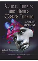 Critical Thinking & Higher Order Thinking