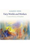 Fairy Worlds and Workers