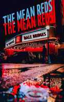 The Mean Reds