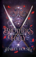 BROTHER'S FOLLY Generations Trilogy Book I