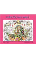 Color Me Your Way 6, Volume 6