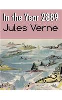 In the Year 2889 (Annotated)