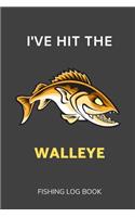 I've Hit the Walleye