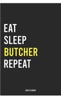 Eat Sleep Butcher Repeat 2020 Planner