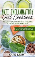 Anti-Inflammatory Diet Cookbook