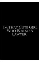 I'm That Cute Girl