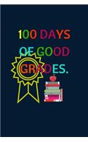 100 Days of Good Grades