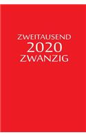 zweitausend zwanzig 2020: Lebensplaner 2020 A5 Rot
