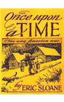 Once Upon a Time: The Way America Was