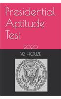 Presidential Aptitude Test