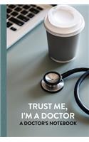 Trust Me I'm A Doctor Diary