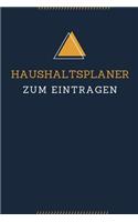 Haushaltsplaner Zum Eintragen: Haushaltsbuch - Kassenbuch A5 für Einnahmen & Ausgaben- Finanzplaner