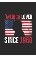 Merica Lover Since 1960: Blank Lined Notebook - Journal for Birthday Gift Idea and All American