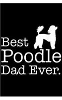 Best Poodle Dad Ever.