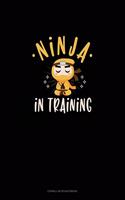 Ninja In Training: Cornell Notes Notebook(1662 Cornell Notes Notebook)