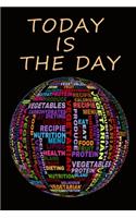 Today Is The Day