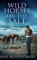 Wild Horses On The Salt