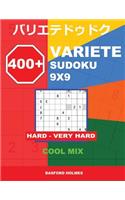 400 + VARIETE Sudoku 9x9 Hard - Very hard Cool mix: Holmes presents to your attention a collection of carefully tested Sudoku. (plus 250 sudoku and 250 puzzles that can be downloaded and printed).(8 Variete Classic Sudoku)