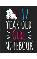 17 Year Old Girl Notebook