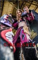 The Girl Fights: (93 The Girlfights)