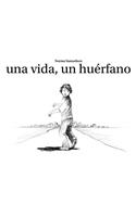 vida, un huerfano