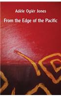 From the Edge of the Pacific
