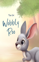 Wobbly Roo