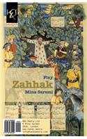 Zahhak: Azh dahak(Persian)