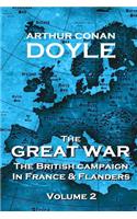 British Campaign in France and Flanders - Volume 2: The Great War By Arthur Conan Doyle