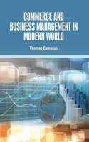 Commerce And Business Management In Modern World